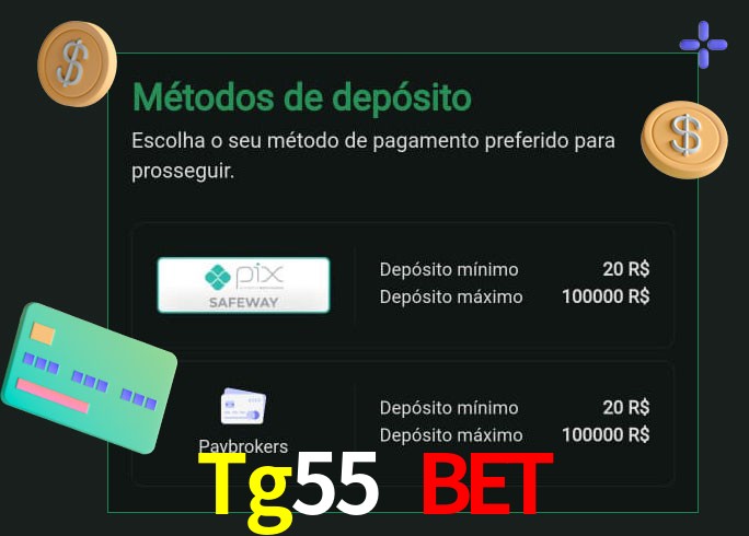O cassino Tg55 Bet oferece uma grande variedade de métodos de pagamento